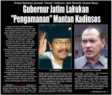 Gubernur Jatim Lakukan "Pengamanan" Mantan Kadinsos Jatim Mustofa Chamal Basya